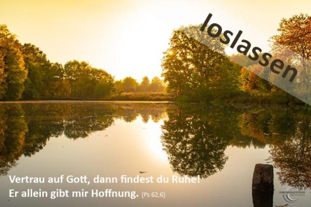 loslassen - Mutmachbotschaft