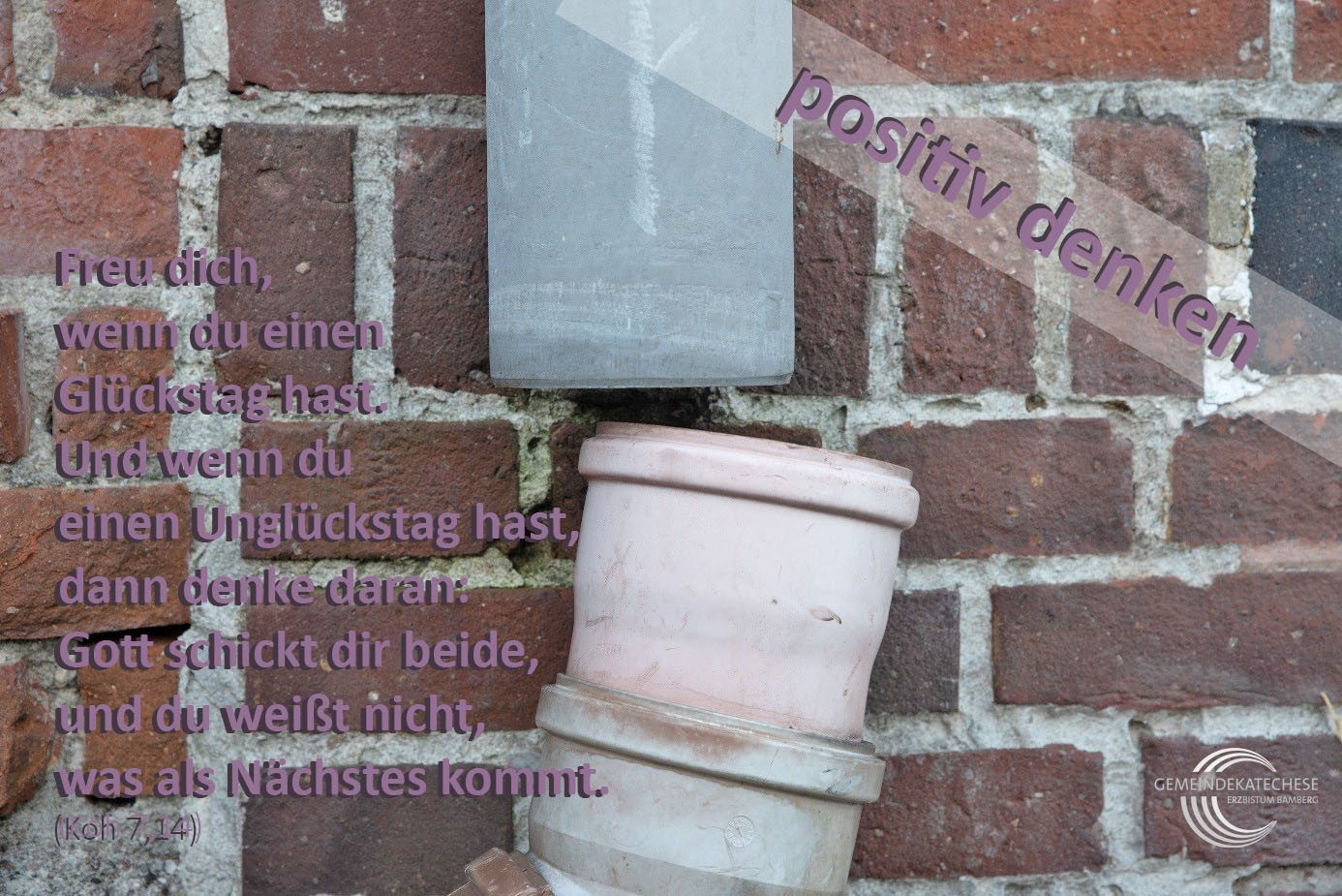 positiv denken - Mutmachbotschaft